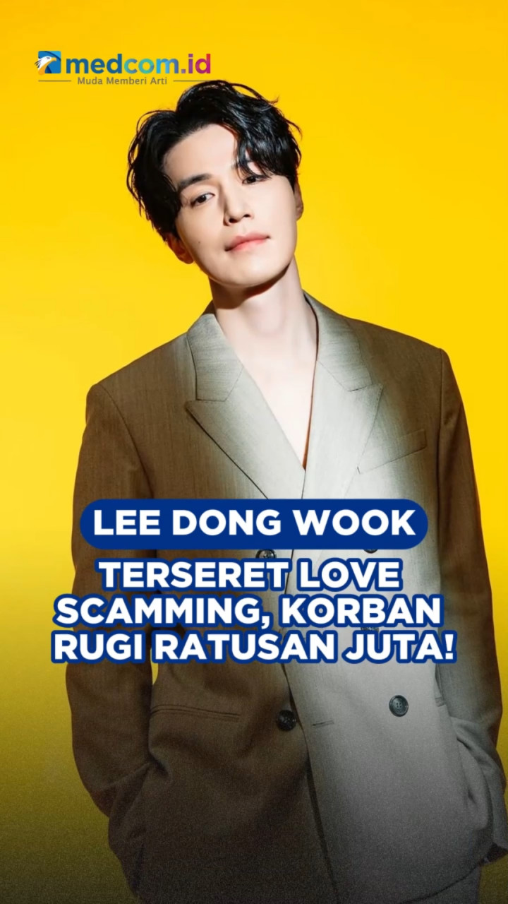 Lee Dong Wook Terseret Love Scamming, Korban Rugi Ratusan Juta!