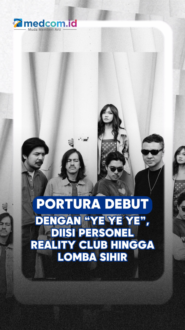 Portura Debut dengan “Ye Ye Ye”, Diisi Personel Reality Club hingga Lomba Sihir