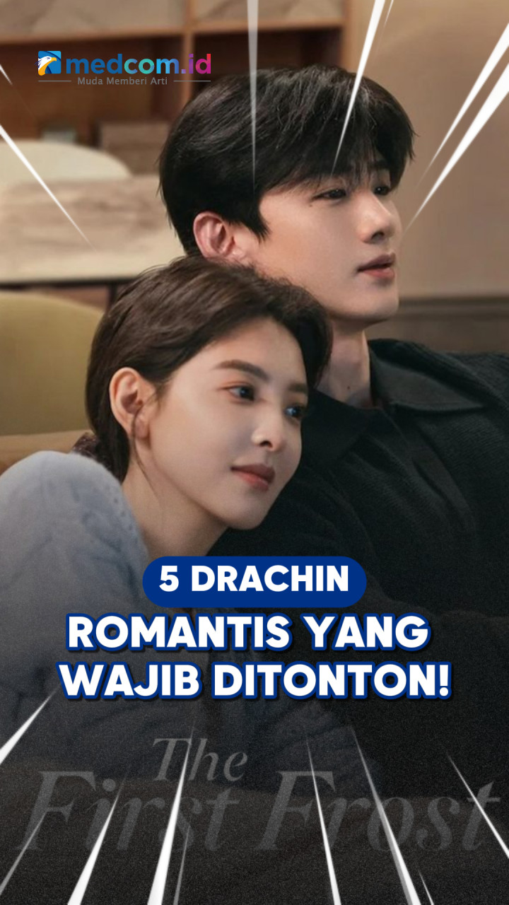 5 Drachin Romantis yang Wajib Ditonton!