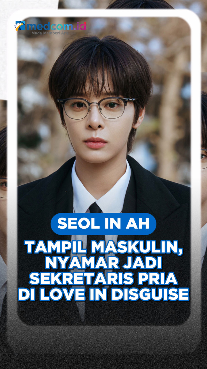 Seol In Ah Tampil Maskulin, Nyamar Jadi Sekretaris Pria di Love in Disguise