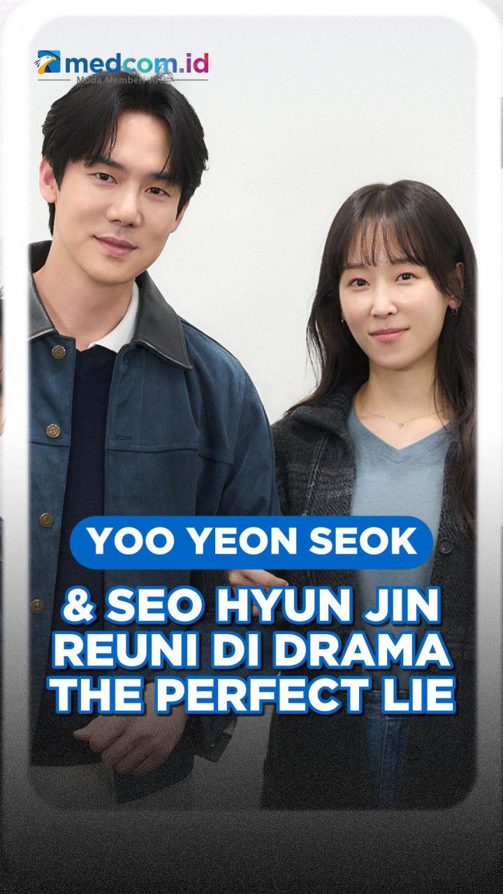 Yoo Yeon Seok dan Seo Hyun Jin Reuni di Drama The Perfect Lie