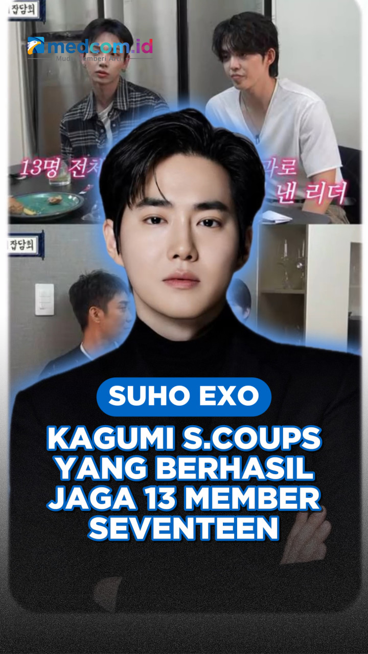 Suho EXO Kagumi S.Coups yang Berhasil Jaga 13 Member SEVENTEEN