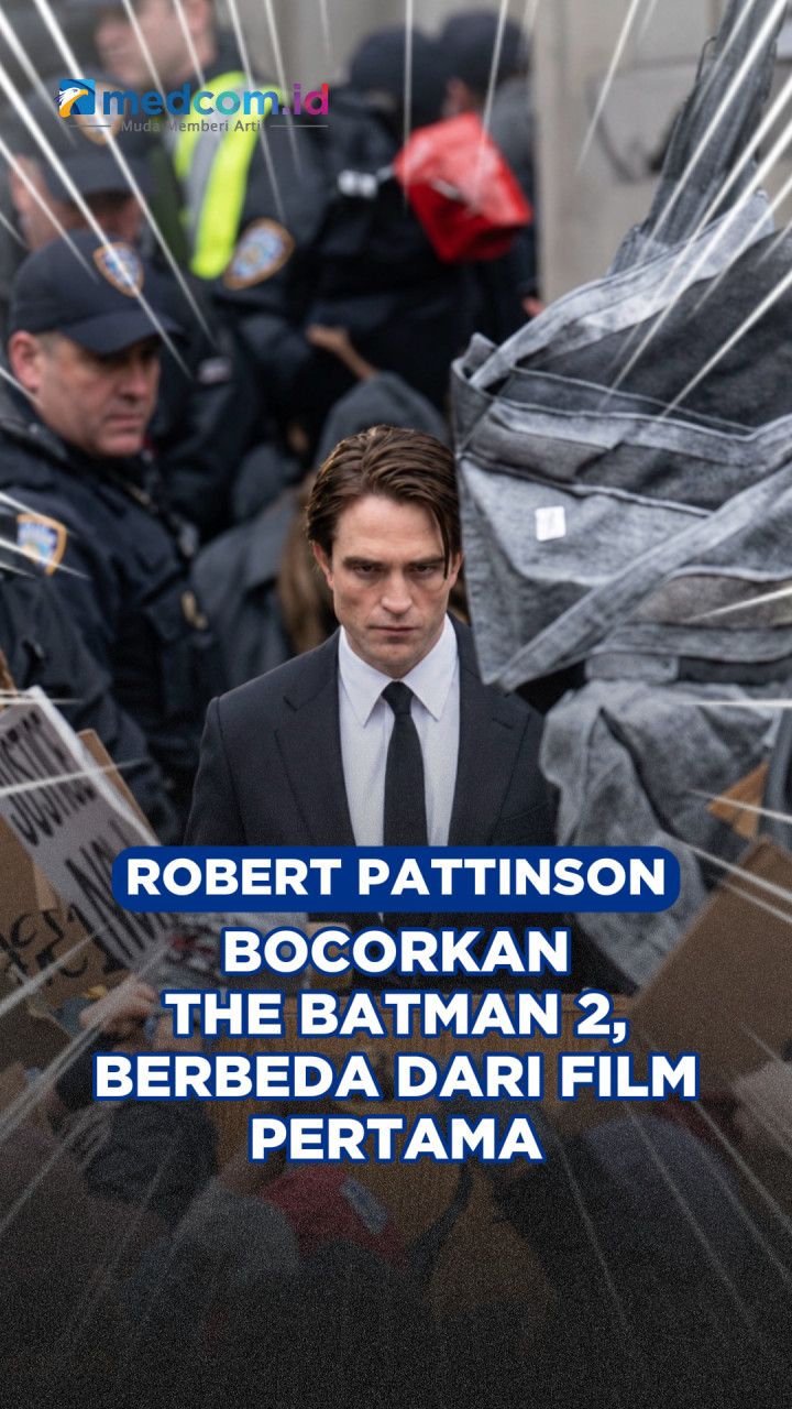 Robert Pattinson Bocorkan The Batman 2, Berbeda dari Film Pertama