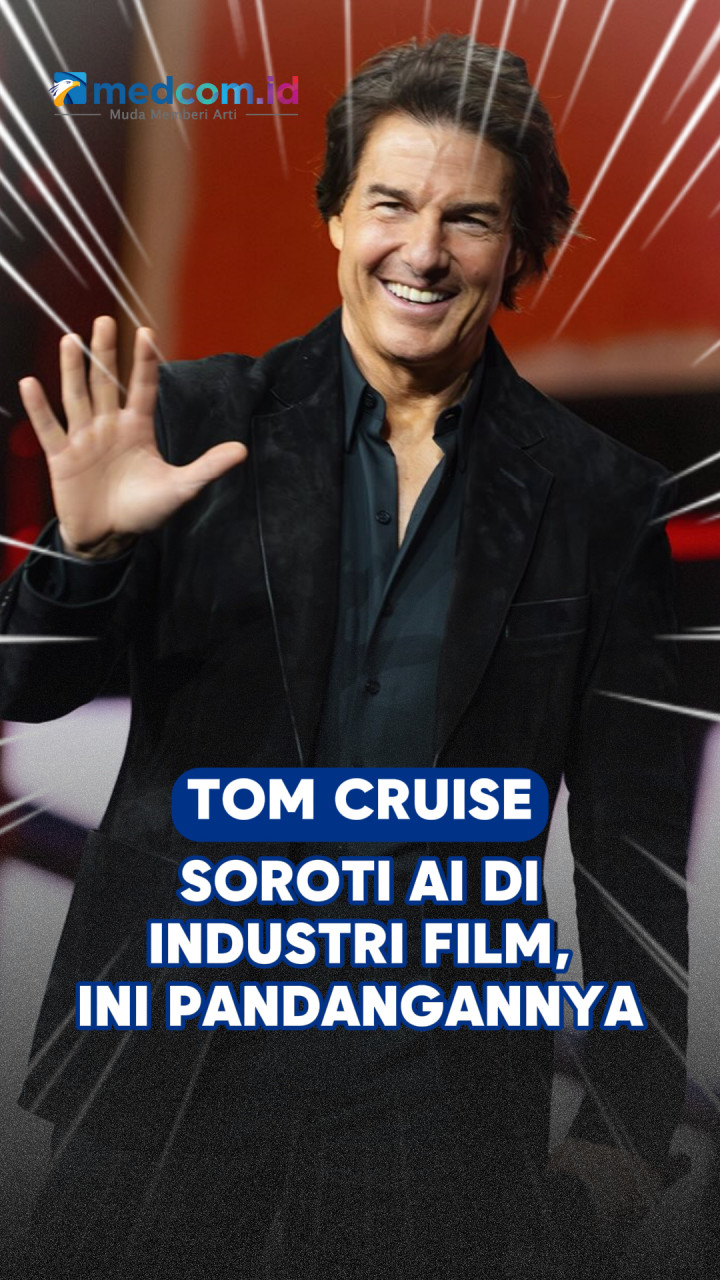 Tom Cruise Soroti AI di Industri Film, Ini Pandangannya