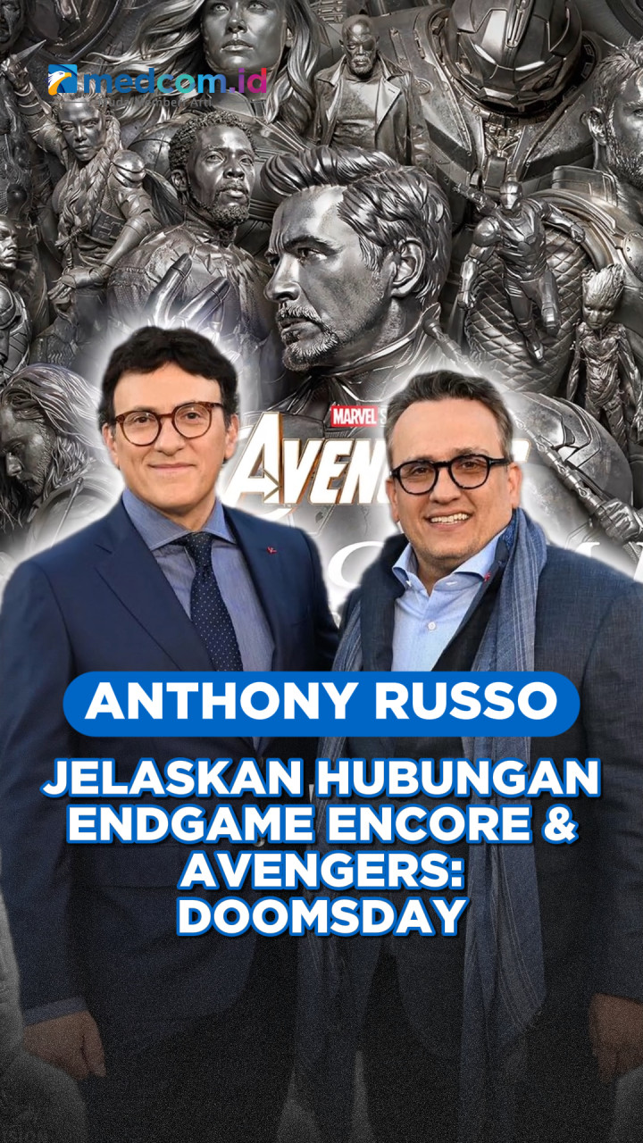 Anthony Russo Jelaskan Hubungan Avengers: Endgame Encore dan Avengers: Doomsday