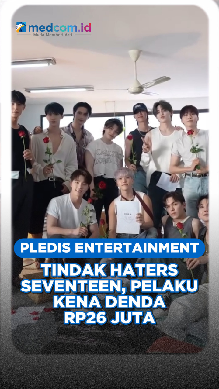 PLEDIS Entertainment Tindak Haters SEVENTEEN, Pelaku Kena Denda Rp26 Juta