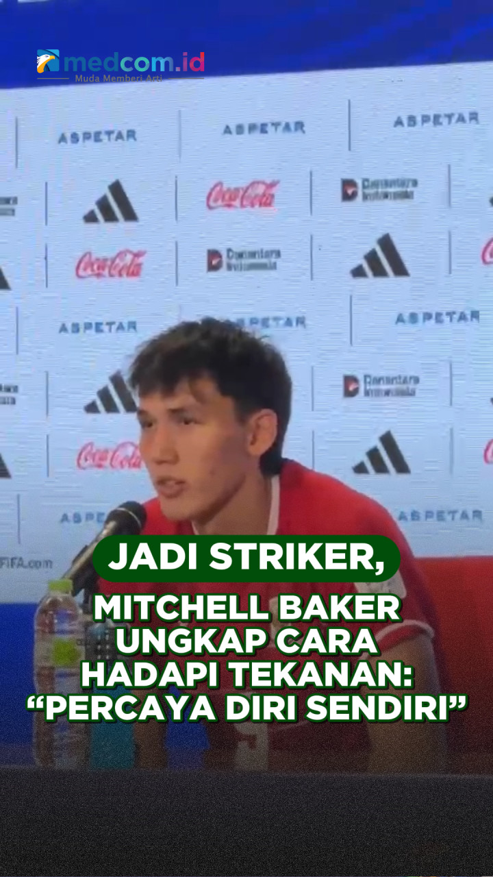 Jadi Striker, Mitchell Baker Ungkap Cara Hadapi Tekanan: “Percaya Sama Diri Sendiri”