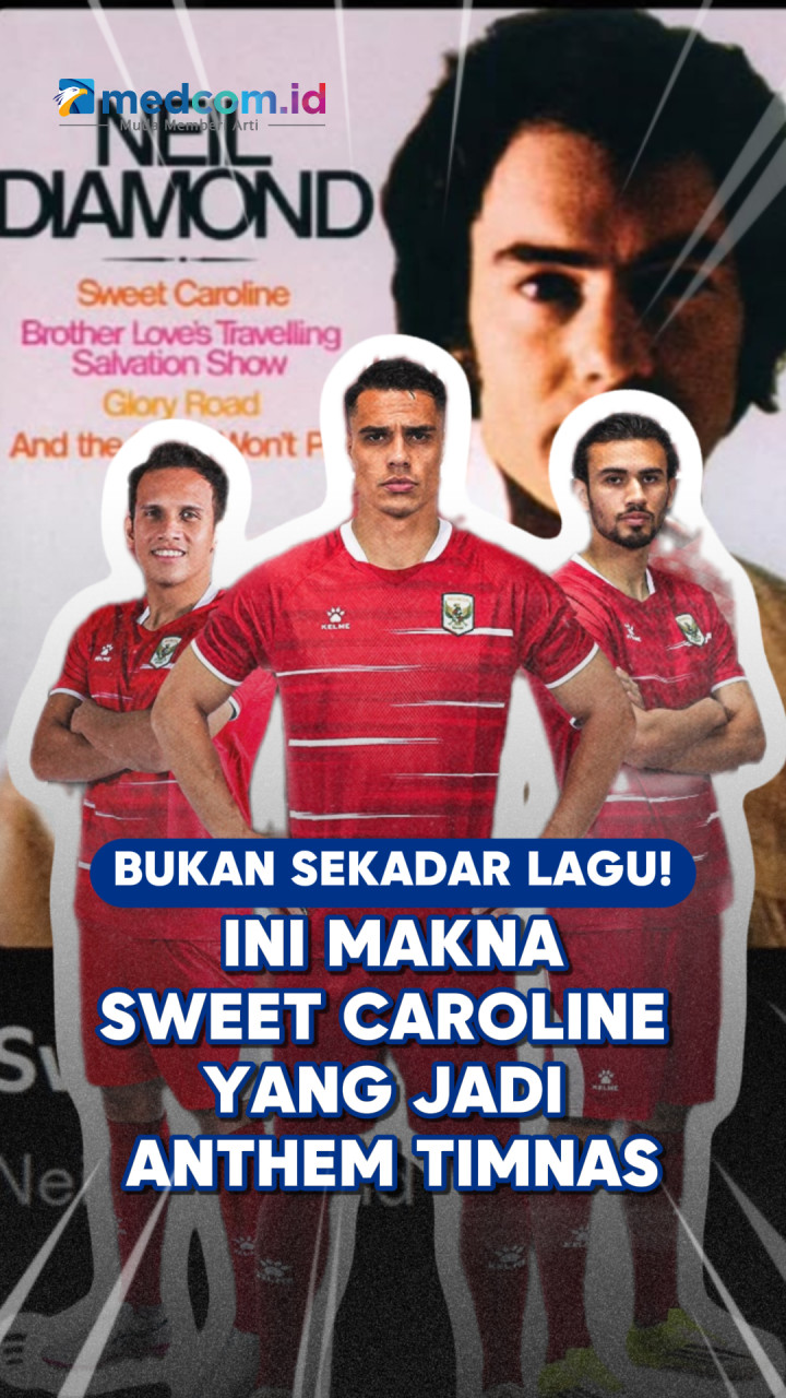 Bukan Sekadar Lagu! Ini Makna Sweet Caroline yang Jadi Anthem Timnas