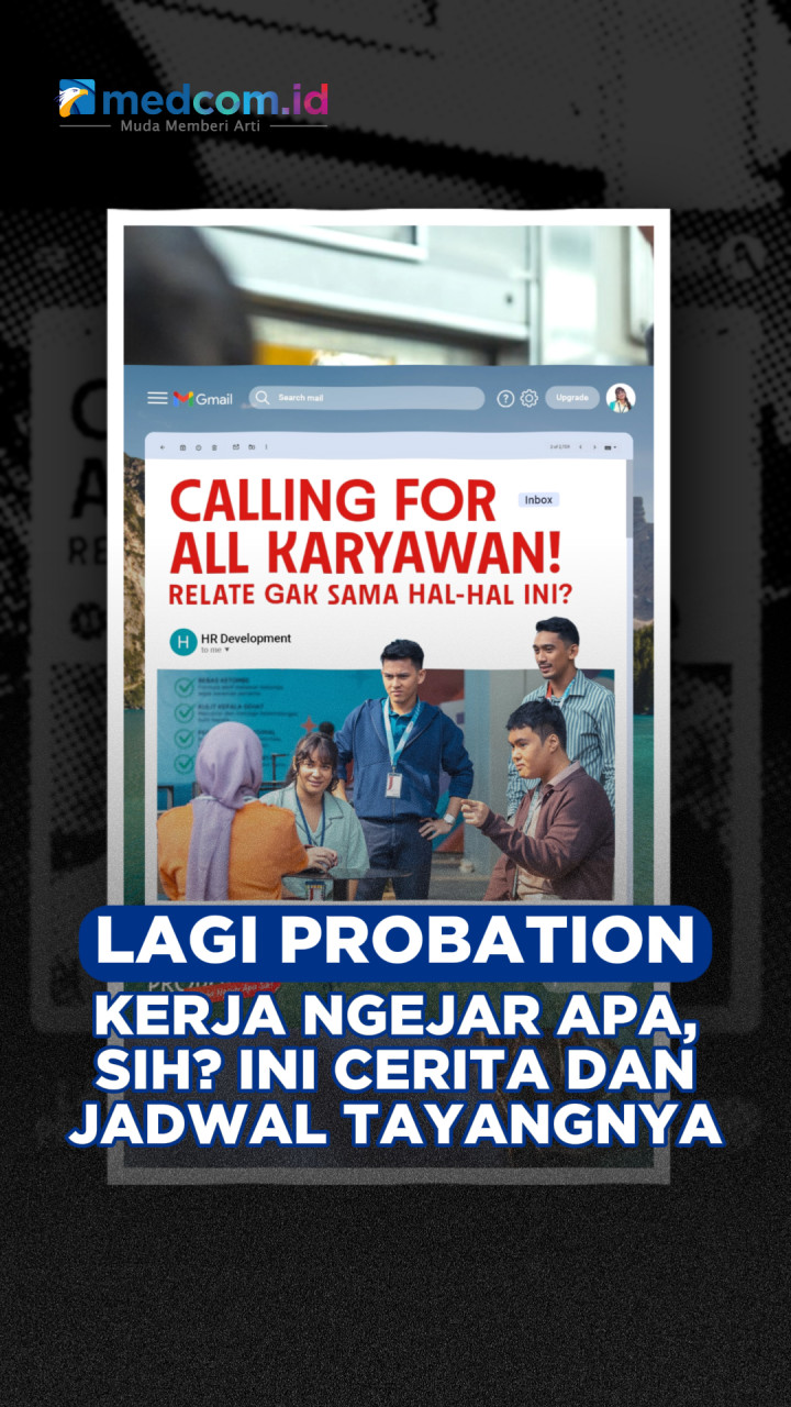 Lagi Probation: Kerja Ngejar Apa, Sih? Ini Cerita dan Jadwal Tayangnya