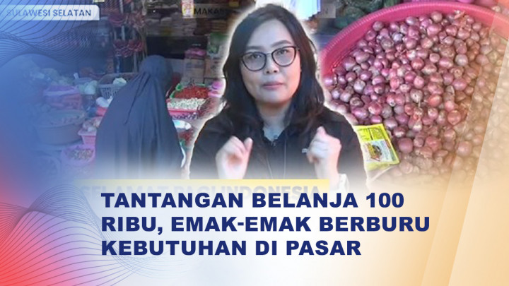 Punya Uang Rp100 Ribu? Intip Isi Belanja Dapur di Pasar Makassar