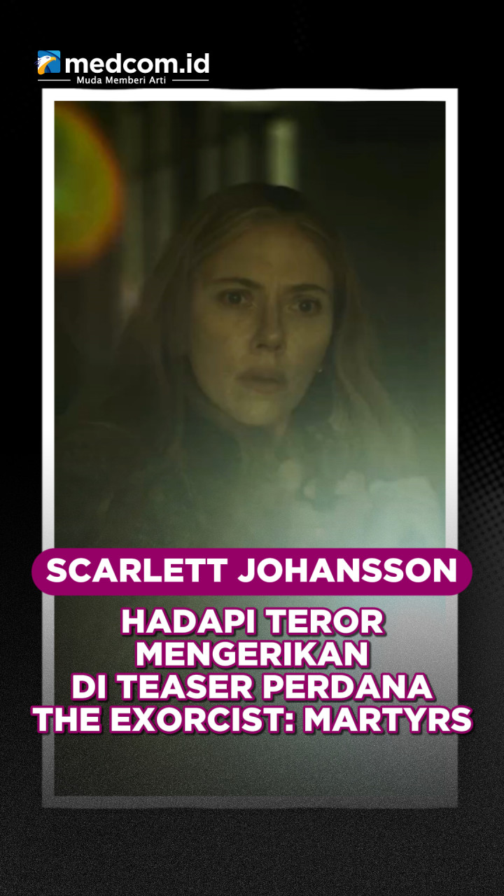 Scarlett Johansson Hadapi Teror Mengerikan di Teaser The Exorcist: Martyrs