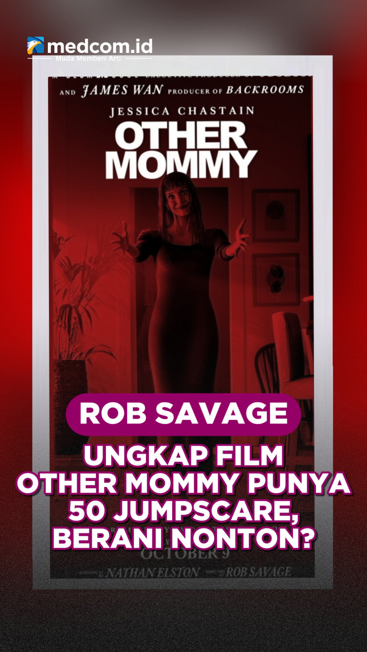 Rob Savage Ungkap Film Other Mommy Punya 50 Jumpscare, Berani Nonton?