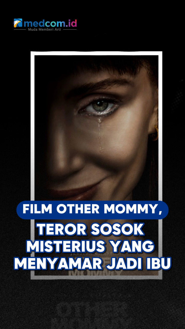 Film Other Mommy, Teror Sosok Misterius yang Menyamar Jadi Ibu