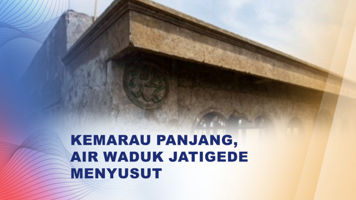 Air Waduk Jatigede Menyusut, Bangunan Masjid dan Rumah Lama Bermunculan