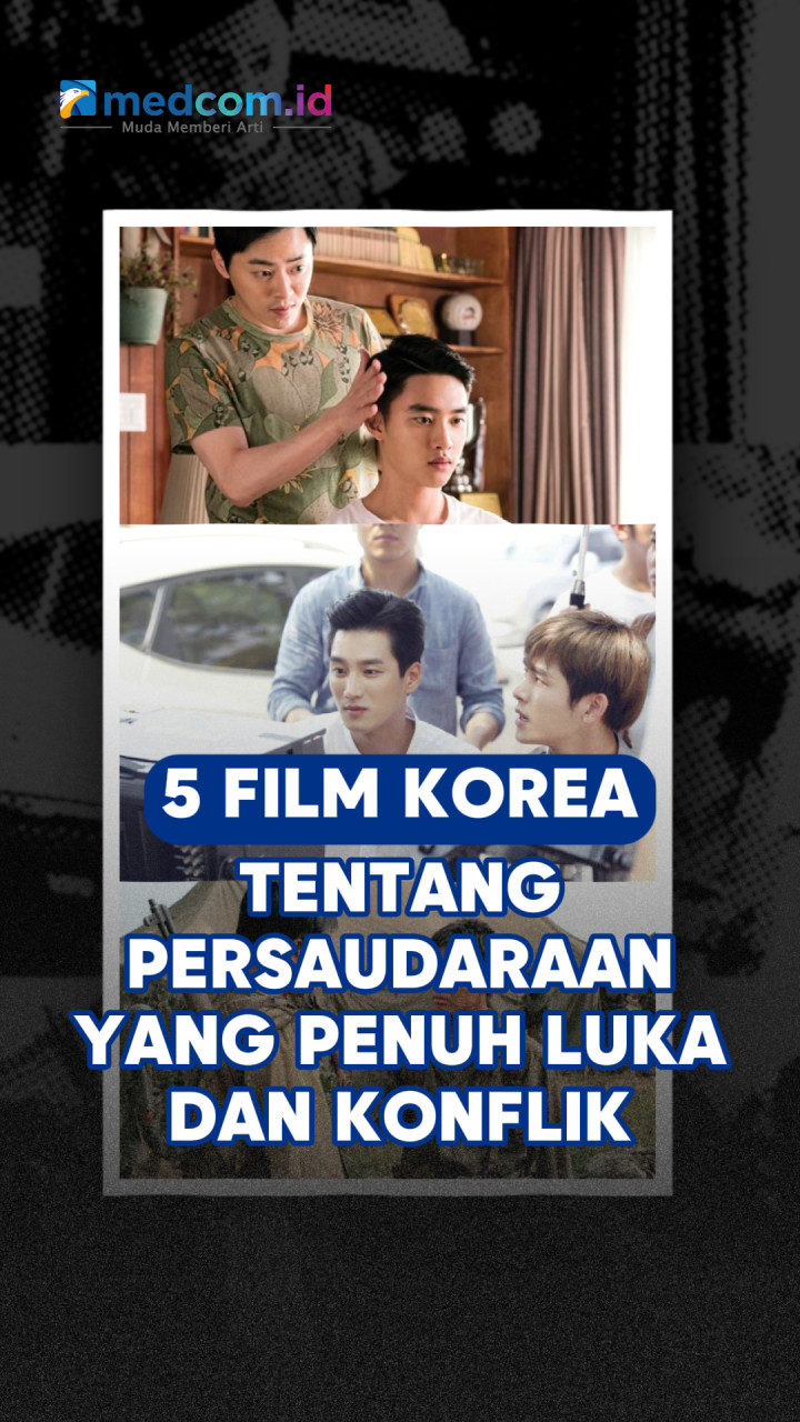 5 Film Korea tentang Persaudaraan yang Penuh Luka dan Konflik