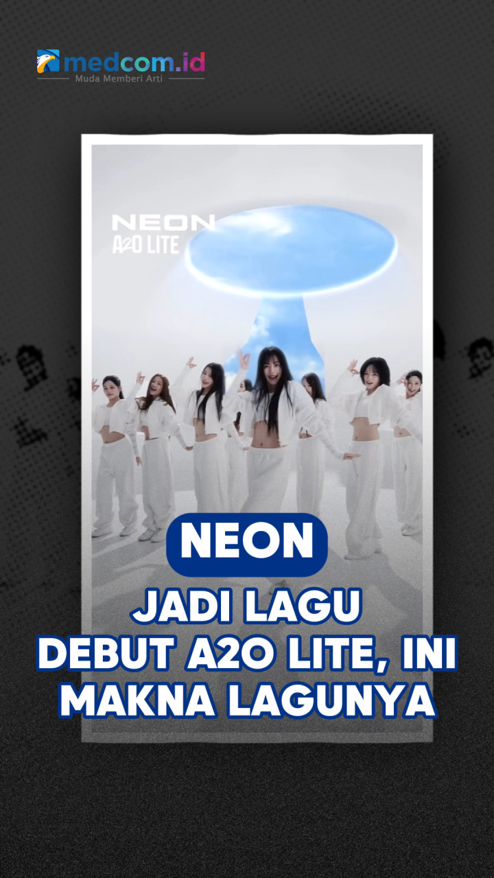 NEON Jadi Lagu Debut A2O LITE, Ini Makna Lagunya