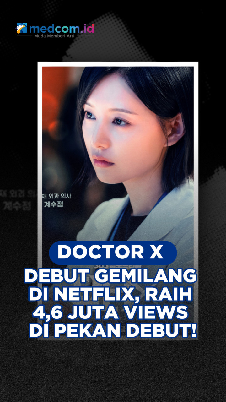 Doctor X Debut Gemilang di Netflix, Raih 4,6 Juta Views di Pekan Debut!