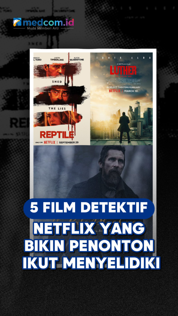 5 Film Detektif Netflix yang Bikin Penonton Ikut Menyelidiki