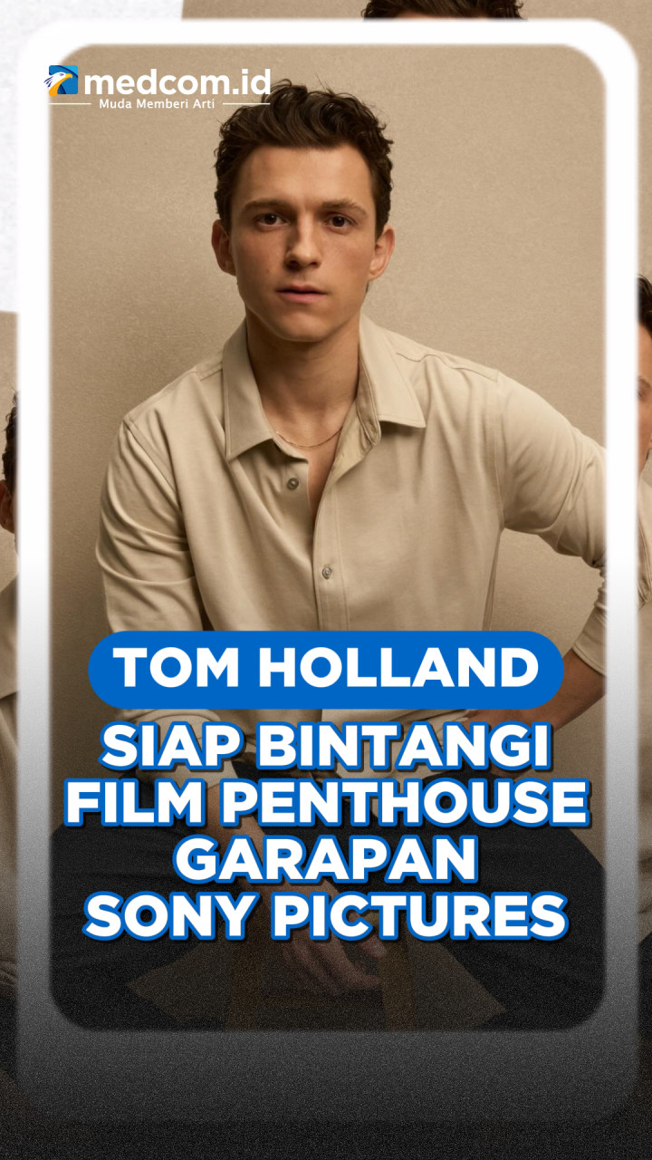 Tom Holland Siap Bintangi Film Thriller Baru Penthouse Garapan Sony Pictures