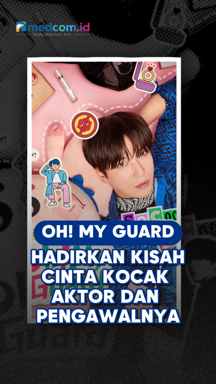 Oh! My Guard Hadirkan Kisah Cinta Kocak Aktor dan Pengawalnya