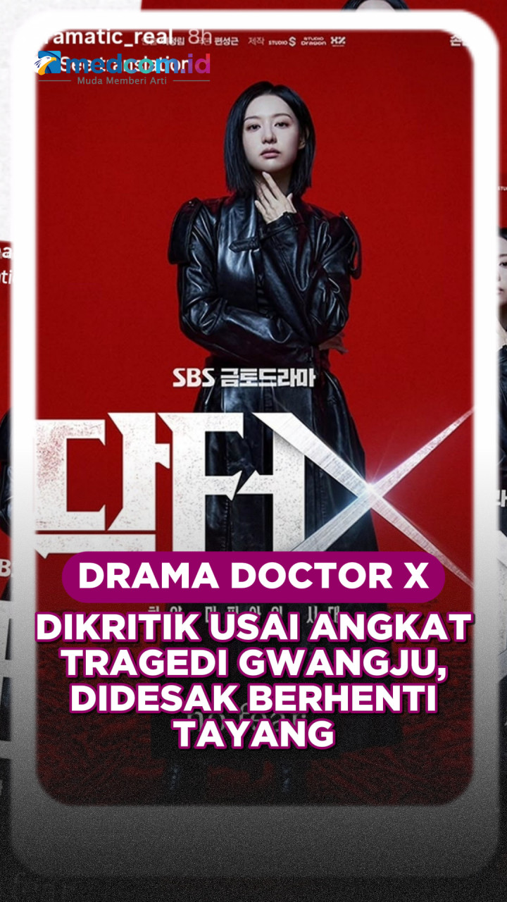 Drama Doctor X Dikritik Usai Angkat Tragedi Gwangju, Didesak Berhenti Tayang