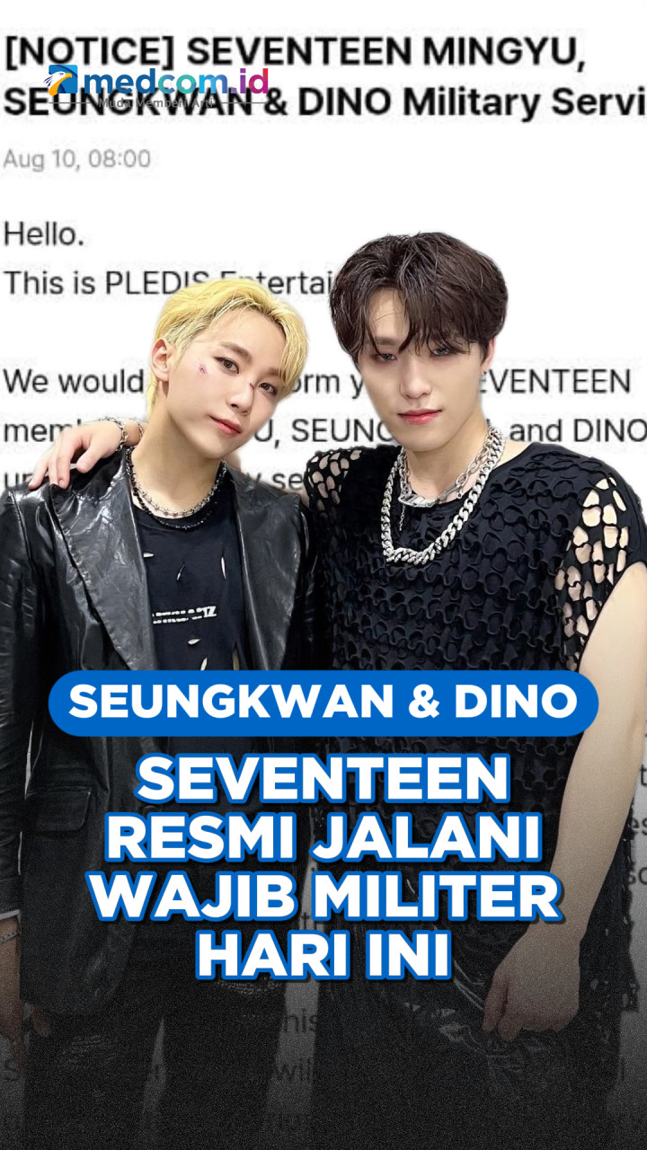 Seungkwan dan Dino SEVENTEEN Resmi Jalani Wajib Militer Hari Ini