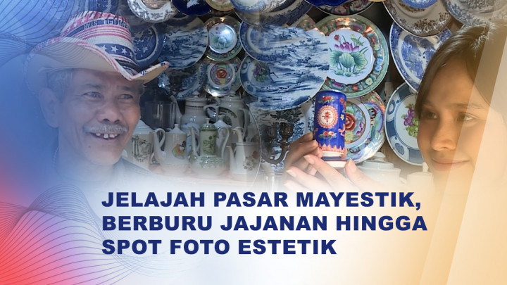 Jelajah Pasar Mayestik, Berburu Jajanan Tradisional hingga Keramik Estetik