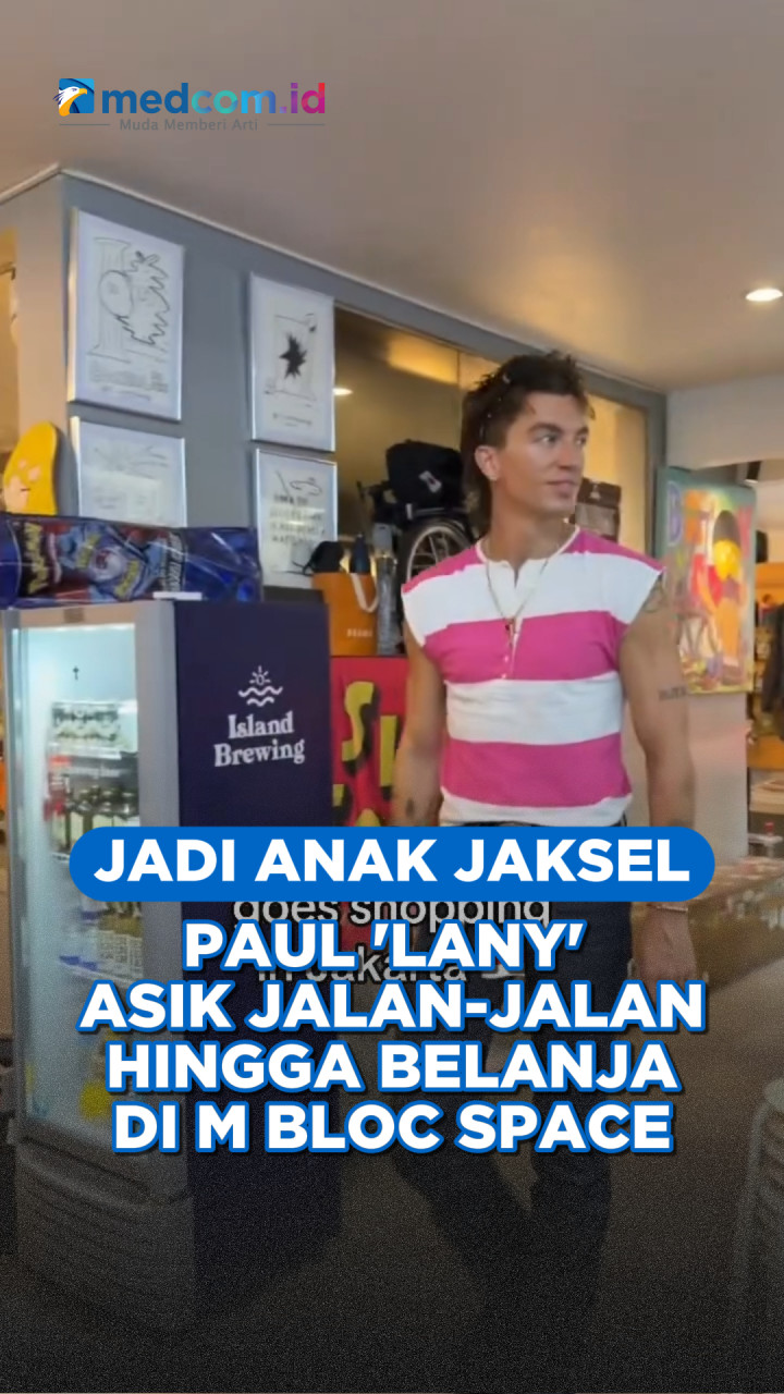Jadi Anak Jaksel, Paul 'LANY' Jalan-Jalan hingga Belanja di M Bloc Space