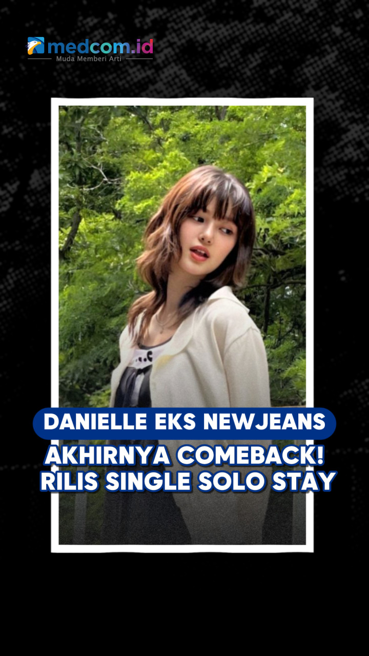 Danielle Eks NewJeans Akhirnya Comeback! Rilis Single Solo Stay