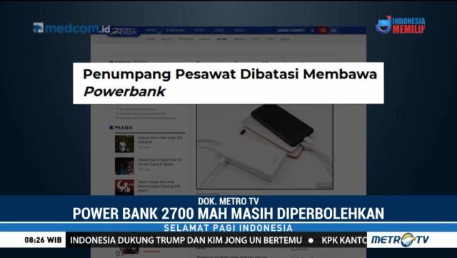 Polres Bandara Wanti-wanti Terkait <i>Powerbank</i>