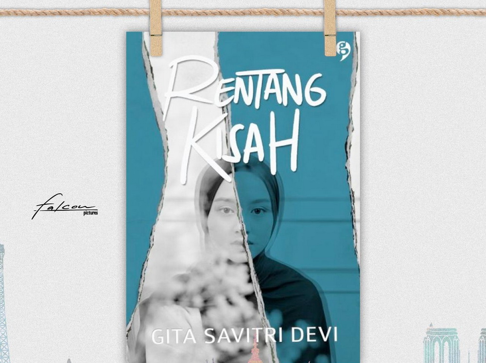 Novel Rentang Kisah Karya Gita Savitri Diadaptasi ke Film