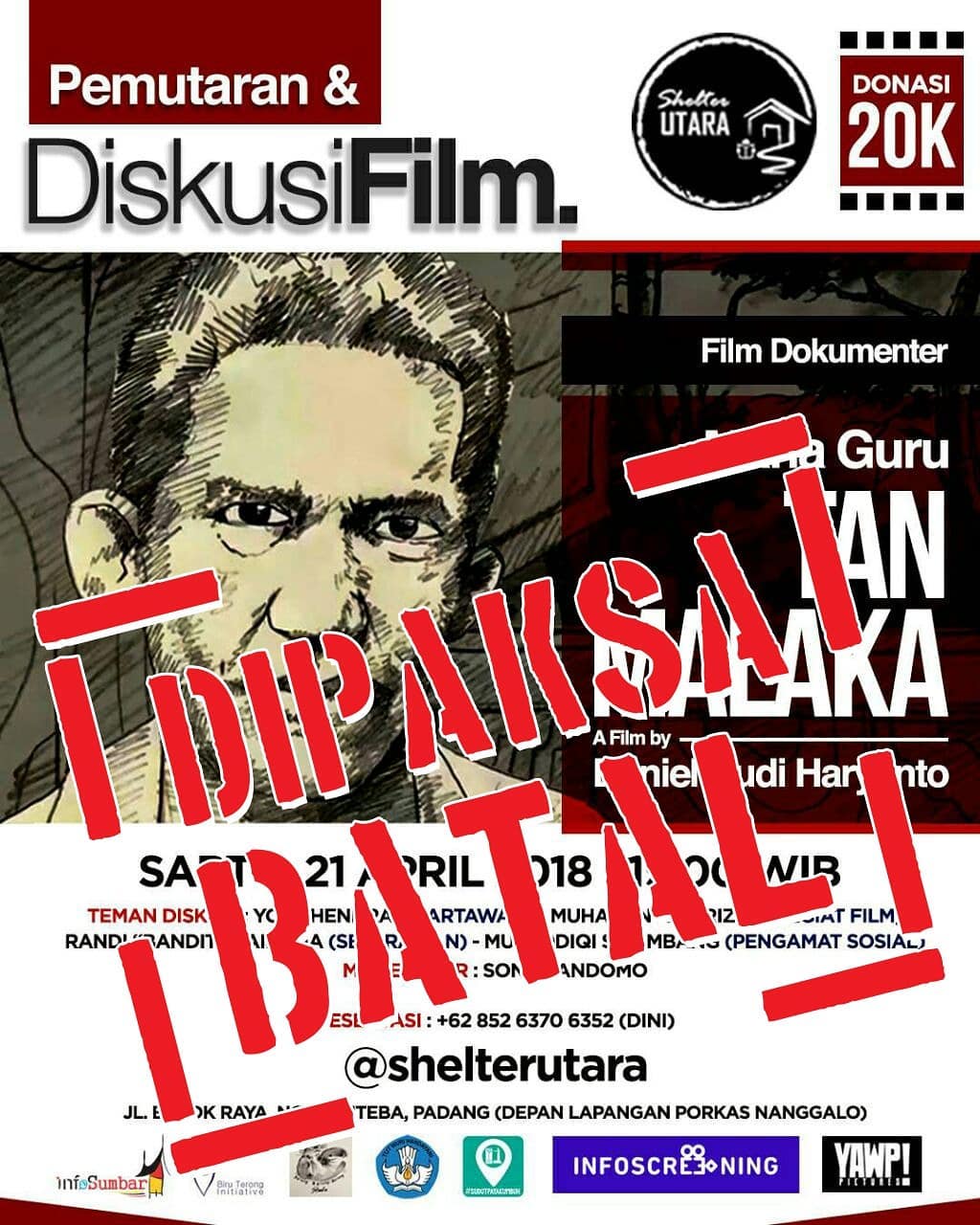 Ada Intimidasi, Pemutaran Film Maha Guru Tan Malaka di Padang Batal