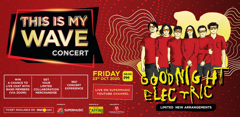 Goodnight Electric Siapkan Kejutan di This Is My Wave Concert 5