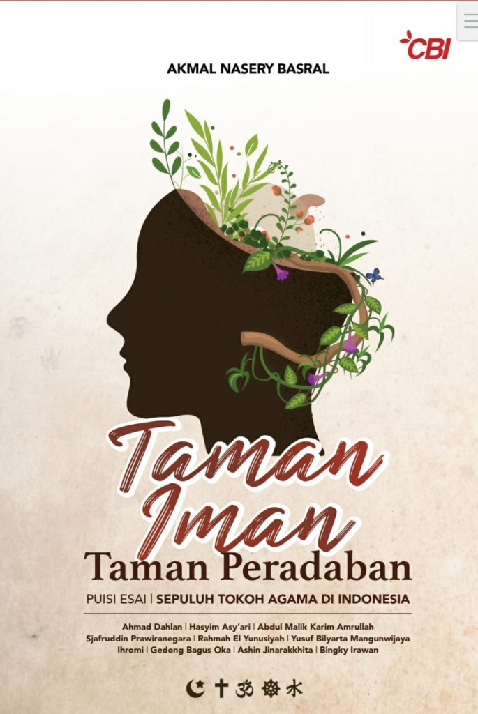 Taman Iman Taman Peradaban - Akmal Nasery Basral