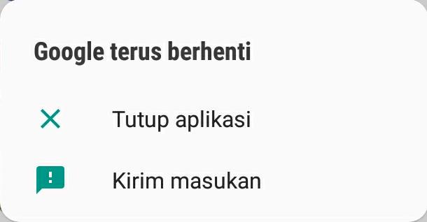 Heboh Google <i>Keep Stopping</i>, Ini Cara Mengatasinya