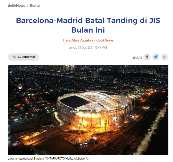 [Cek Fakta] Ada yang <i>Nanya</i> Kapan Barcelona dan Real Madrid Main di Stadion JIS? Simak Faktanya