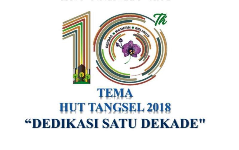 Dedikasi Satu Dekade, HUT ke-10 Kota Tangerang Selatan