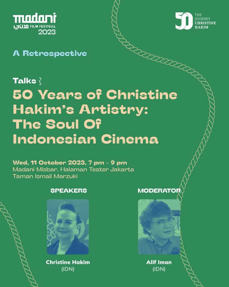 Perjalanan 50 Tahun Berkarya Christine Hakim Tersaji di Madani IFF 2023
