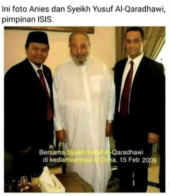 [Cek Fakta] Foto Anies Baswedan dengan Pemimpin ISIS? Ini Faktanya