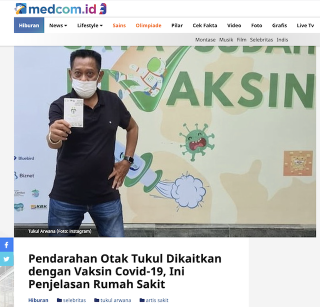 [Cek Fakta] Benarkah Tukul Sakit Pendarahan Otak karena Vaksin Covid-19? Begini Faktanya