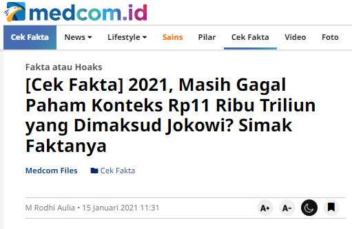 [Cek Fakta] Apakah Rp11 Ribu Triliun Pernyataan Jokowi itu Hoaks? Simak Faktanya