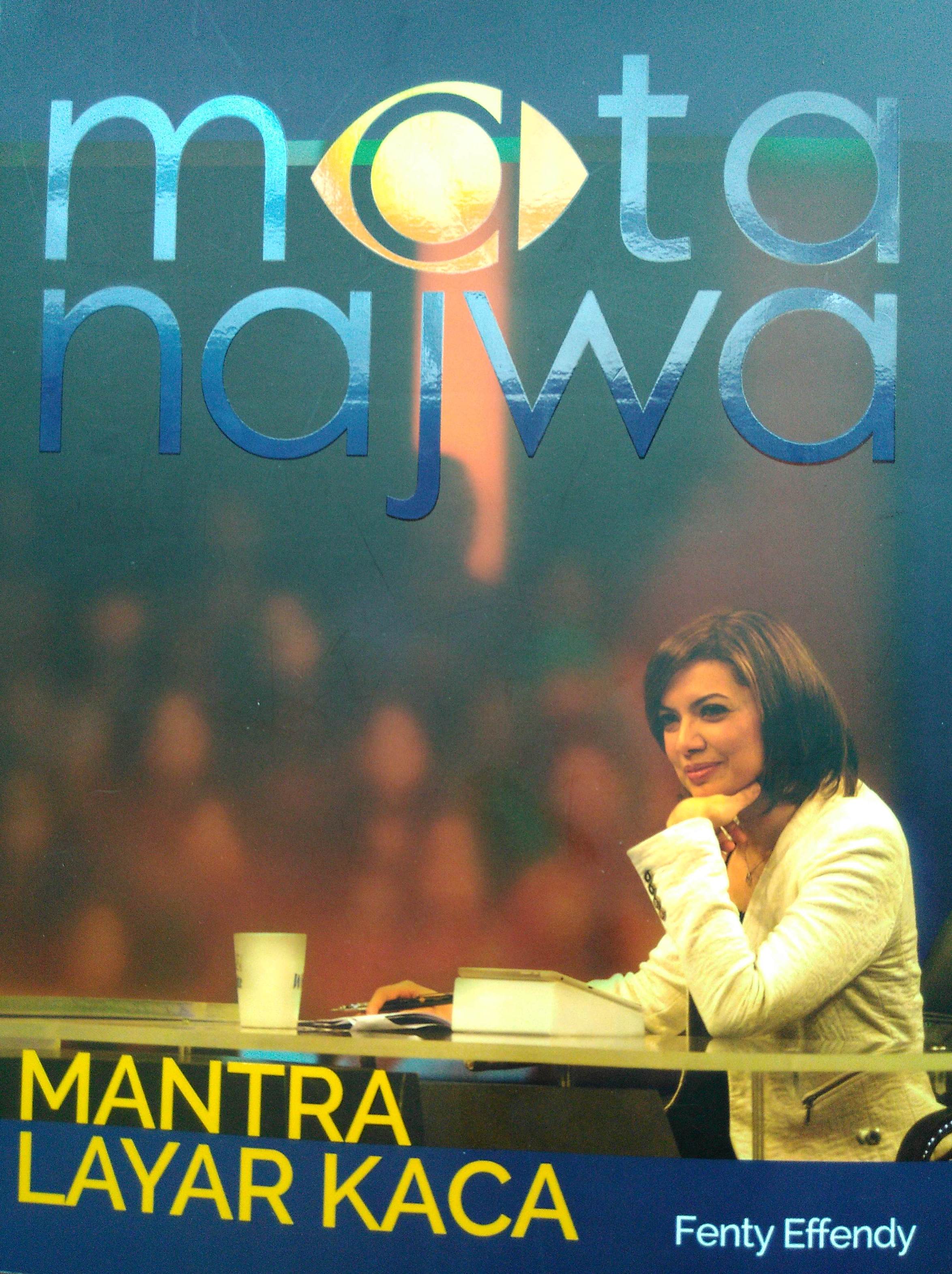 Mata Najwa Mantra Layar Kaca        