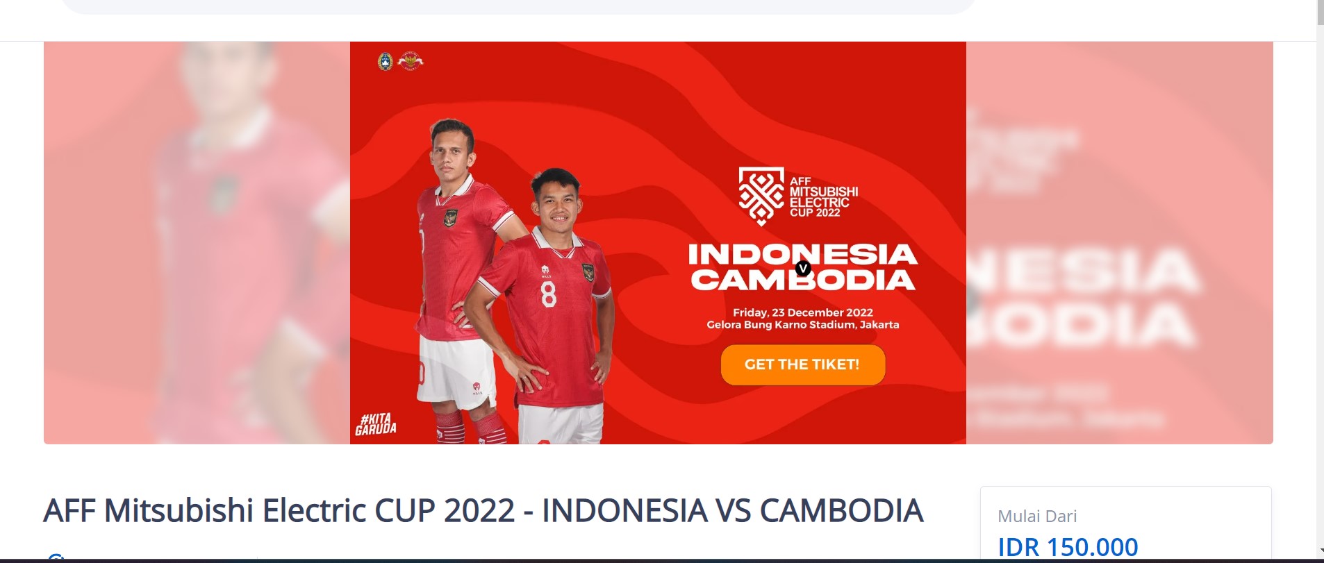 Piala AFF 2022: Tiket Timnas Indonesia vs Kamboja Sudah Dijual, Harga Mulai Rp 150 Ribu