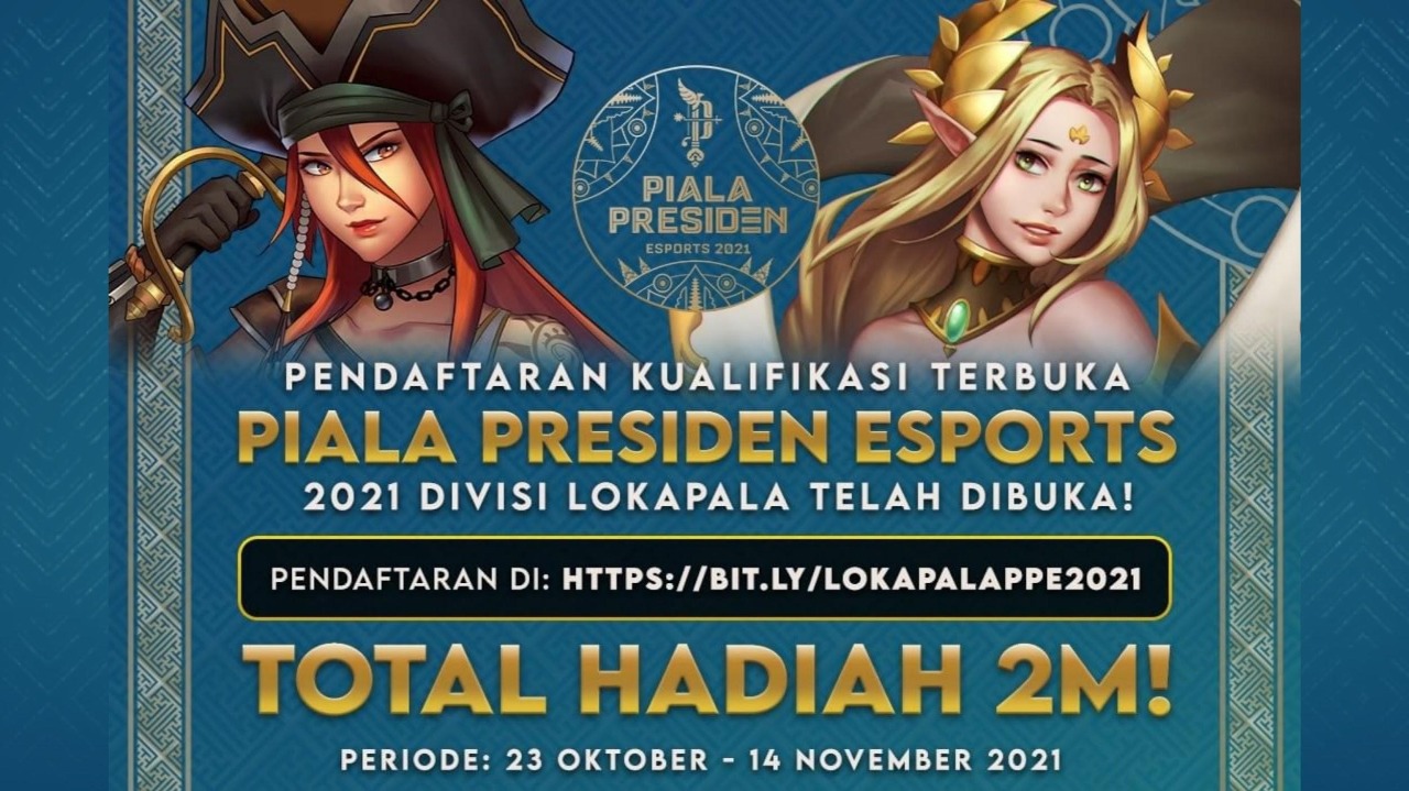 Hari Ini, Pendaftaran Terakhir Turnamen Lokapada Piala Presiden Esports 2021