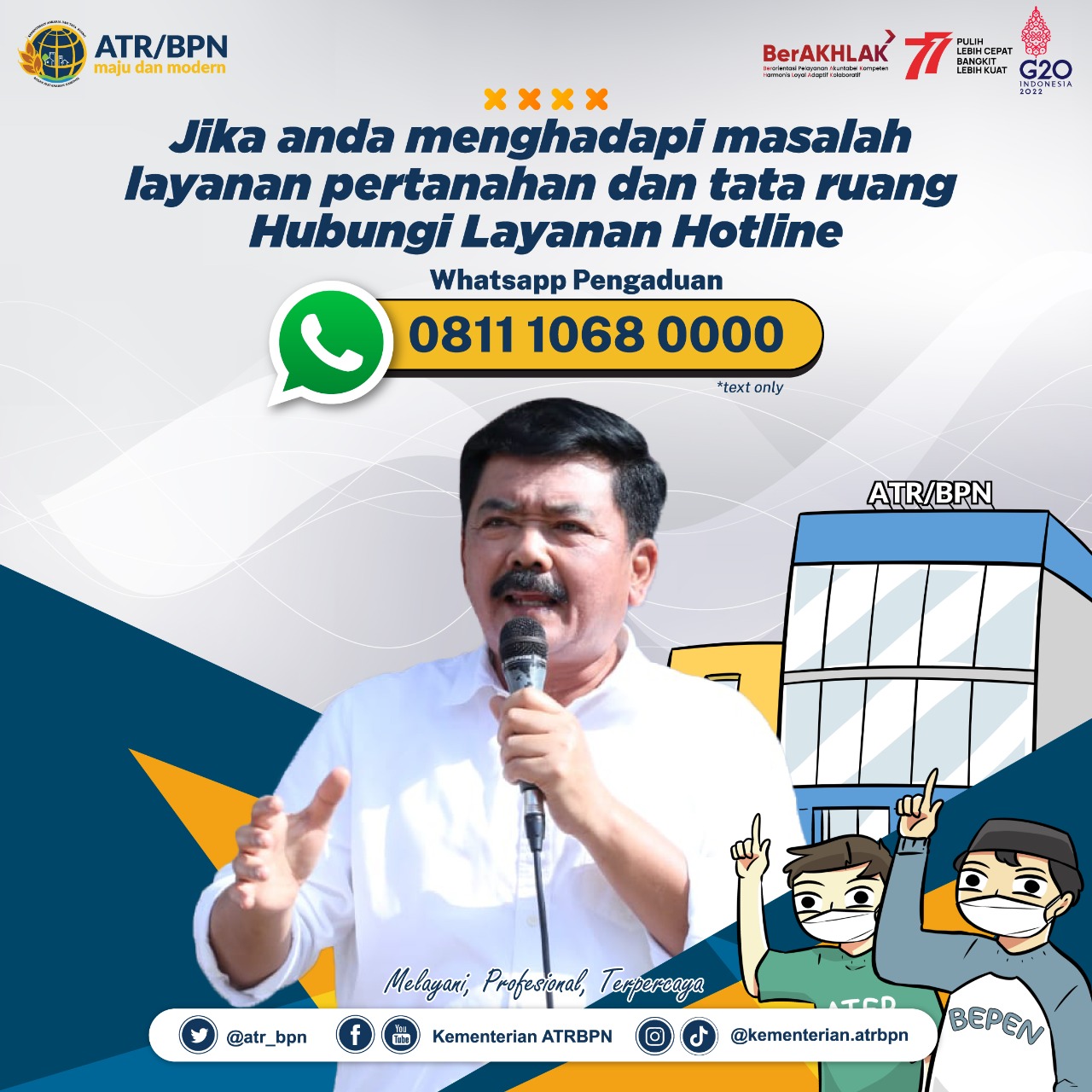 Rakernas ATR/BPN, Menteri Hadi Tjahjanto Luncurkan Hotline Pangaduan Masyarakat