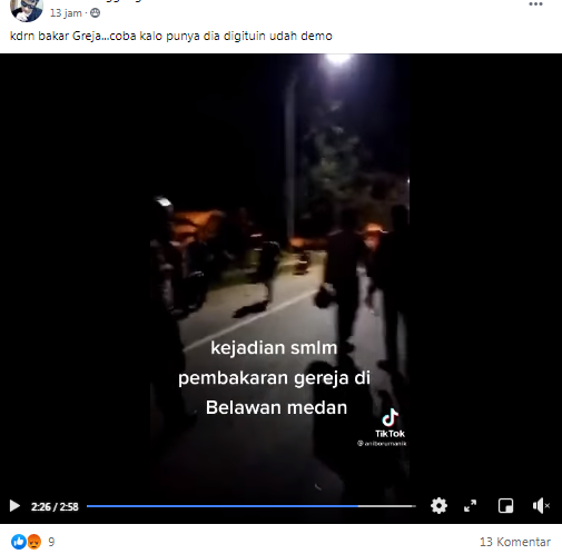 [Cek Fakta] Video Pembakaran Gereja di Belawan, Medan? Ini Faktanya