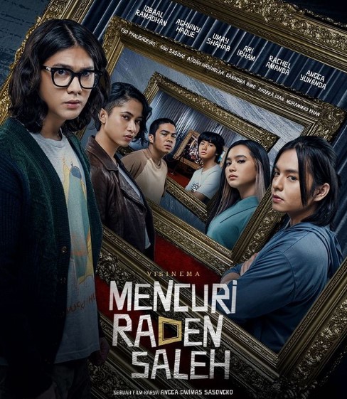 Sinopsis Film <i>Mencuri Raden Saleh</i>, Tayang Pekan Depan