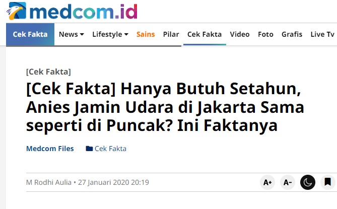 [Cek Fakta] Anies Jamin Udara Jakarta sama dengan Puncak dalam Satu Tahun Masa Jabatan? Simak Faktanya