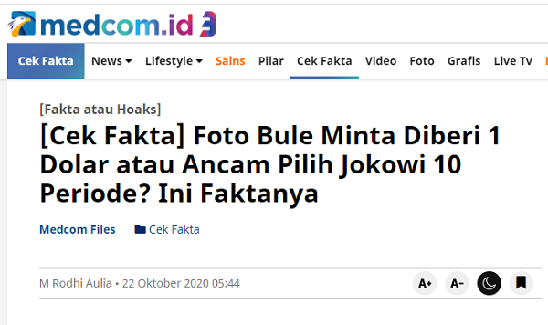 [Cek Fakta] Foto Bule Minta 1 Dolar atau Ancam Pilih Jokowi 10 Periode? Ini Faktanya