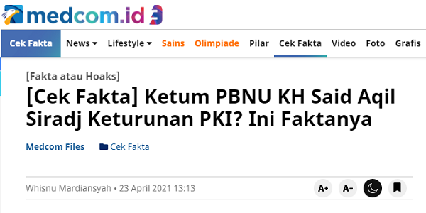 [Cek Fakta] Benarkah Ketum PBNU Said Aqil Siradj Anak Tokoh PKI? Ini Faktanya